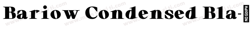 Bariow Condensed Bla字体转换
